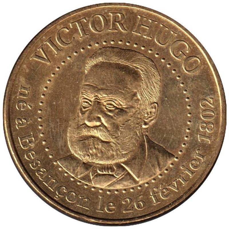 25-1638 - Victor Hugo né à Besançon - 2013