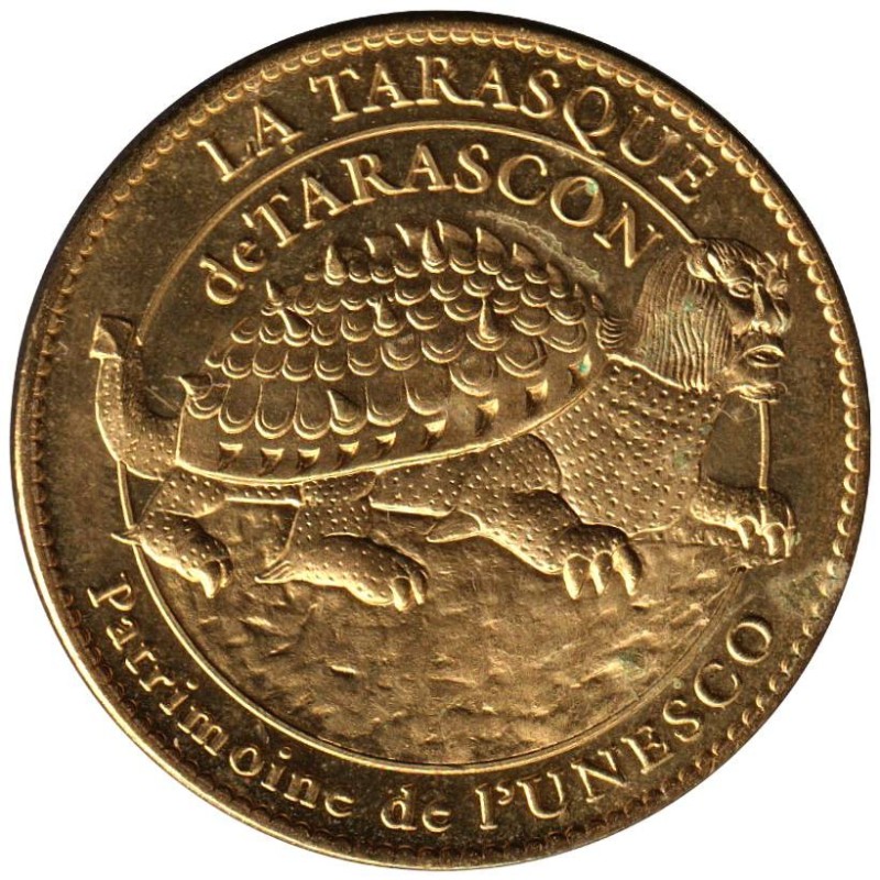 13- Tarascon - La tarasque - Patrimoine de l'UNESCO - 2011