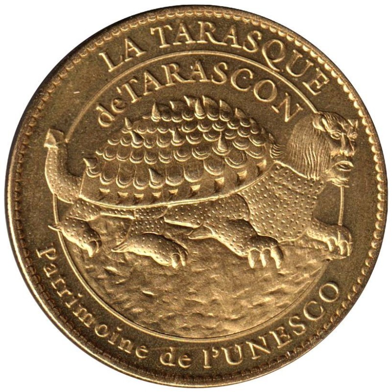 13- Tarascon - La tarasque - Patrimoine de l'UNESCO - 2011