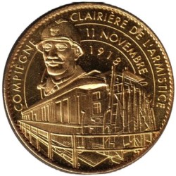 60- Compiègne - Clairière de l'armistice - 11 novembre 1918 Poilu - 2010