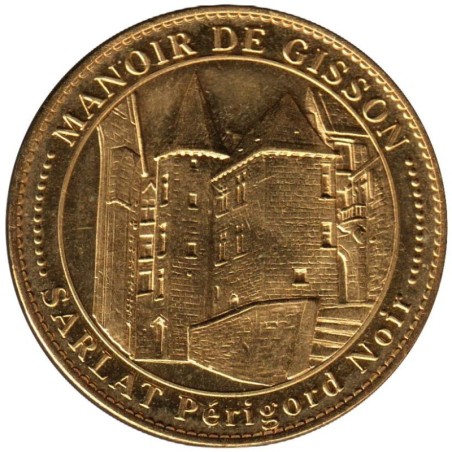 Jeton touristique - 24- Sarlat-la-Canéda - Manoir de Gisson - 2011