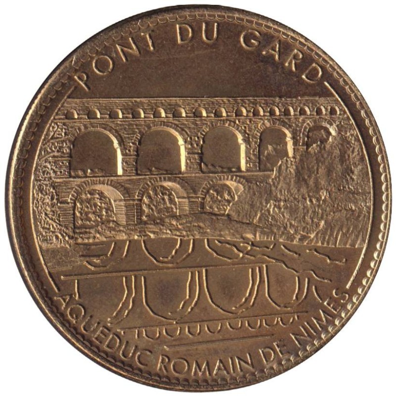 Jeton touristique - 30- Vers-Pont-du-Gard - Aqueduc Romain - Reflet - 2006