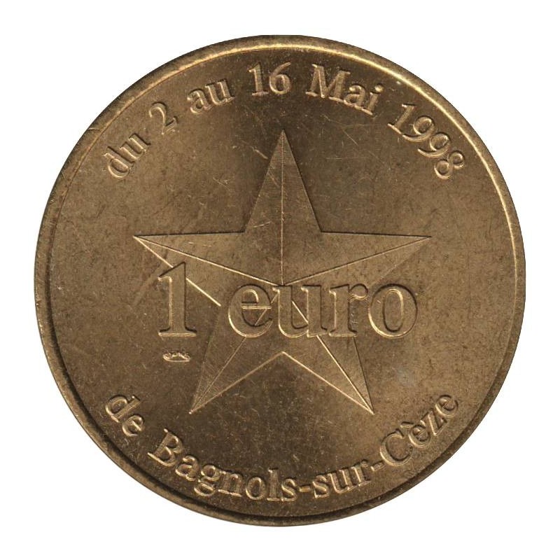 BAGNOLS SUR CEZE - 1 euro des villes - 1998 - Etat : SUP