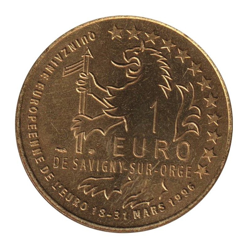 SAVIGNY SUR ORGE - 1 euro des villes - 1996 - Etat : SUP SAVIGNY SUR ORGE - 1 euro des villes - 1996 - Etat : SUP