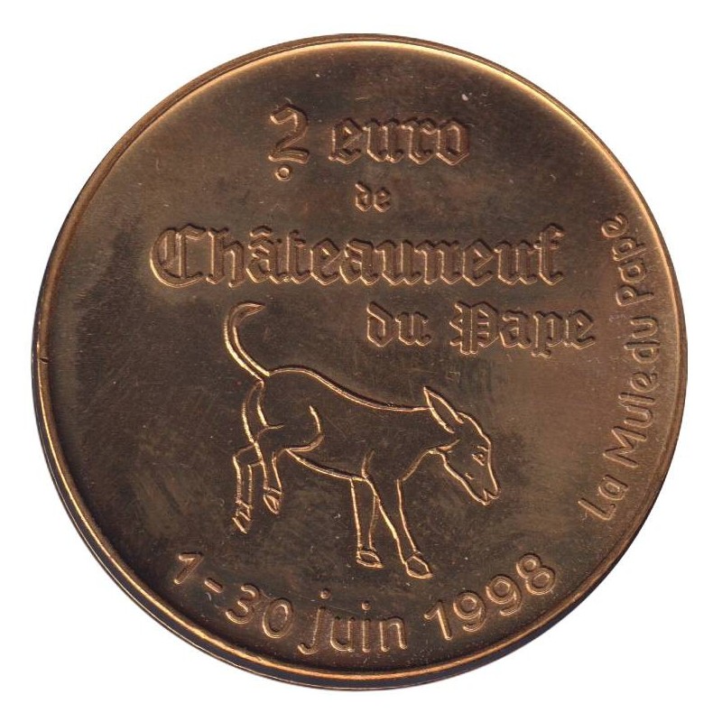 CHATEAUNEUF DU PAPE - 2 euro des villes - 1998 - Etat : SPL