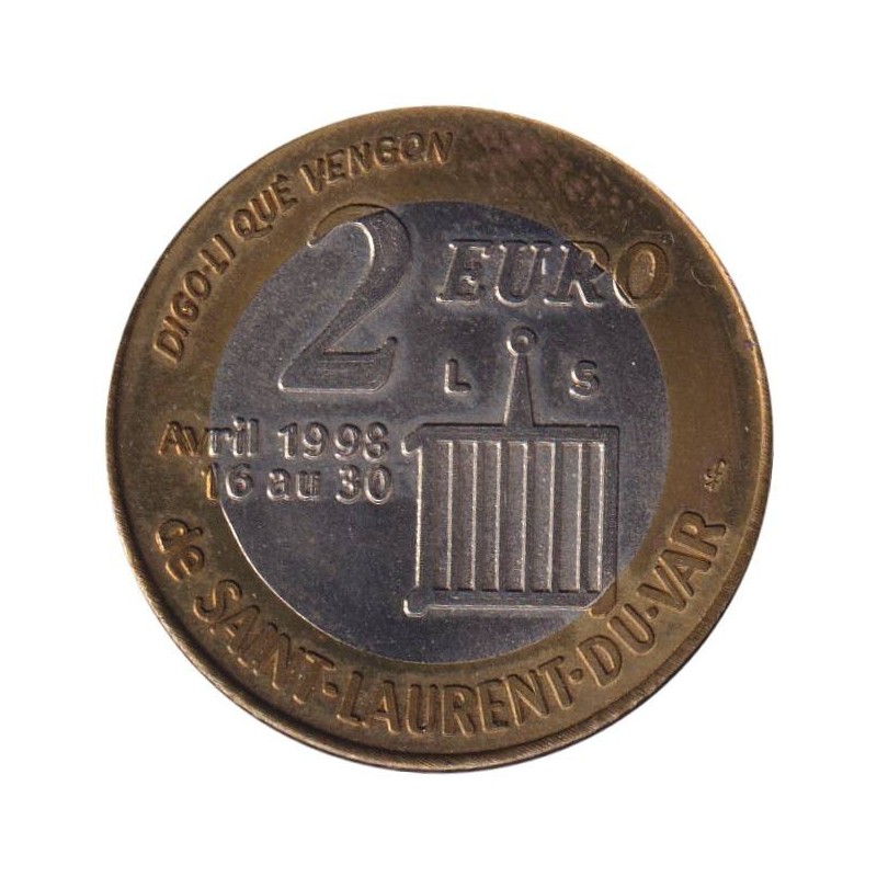 SAINT LAURENT DU VAR - 2 euro des villes - 1998 - Etat : SUP