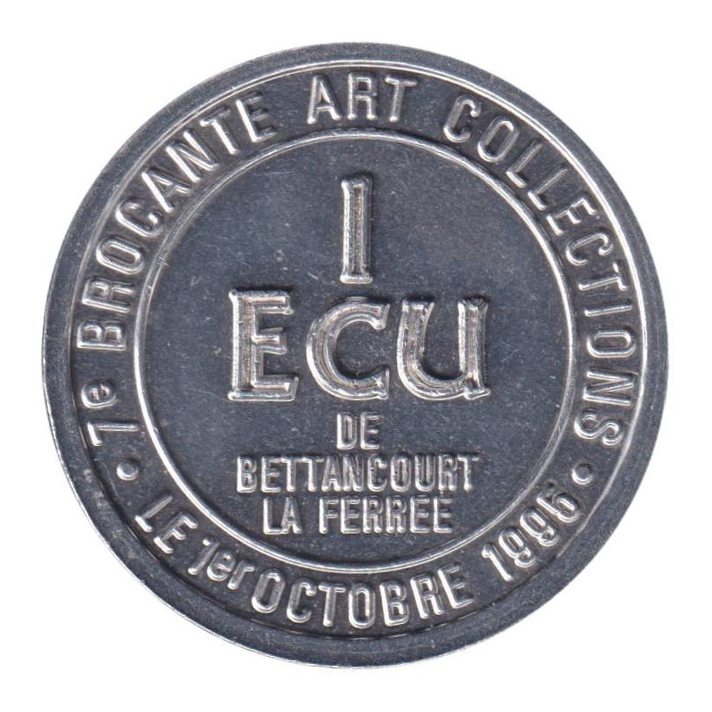 BETTANCOURT LA FERREE - 1 ecu des villes - 1995 - Etat : SPL BETTANCOURT LA FERREE - 1 ecu des villes - 1995 - Etat : SPL