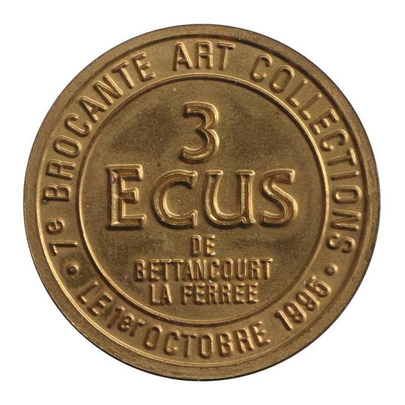 BETTANCOURT LA FERREE - 3 ecu des villes - 1995 - Etat : SUP BETTANCOURT LA FERREE - 3 ecu des villes - 1995 - Etat : SUP