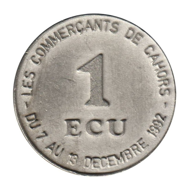 CAHORS - 1 ecu des villes - 1992 - Etat : TTB CAHORS - 1 ecu des villes - 1992 - Etat : TTB