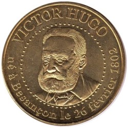 25-1638 - Victor Hugo né à Besançon - 2013