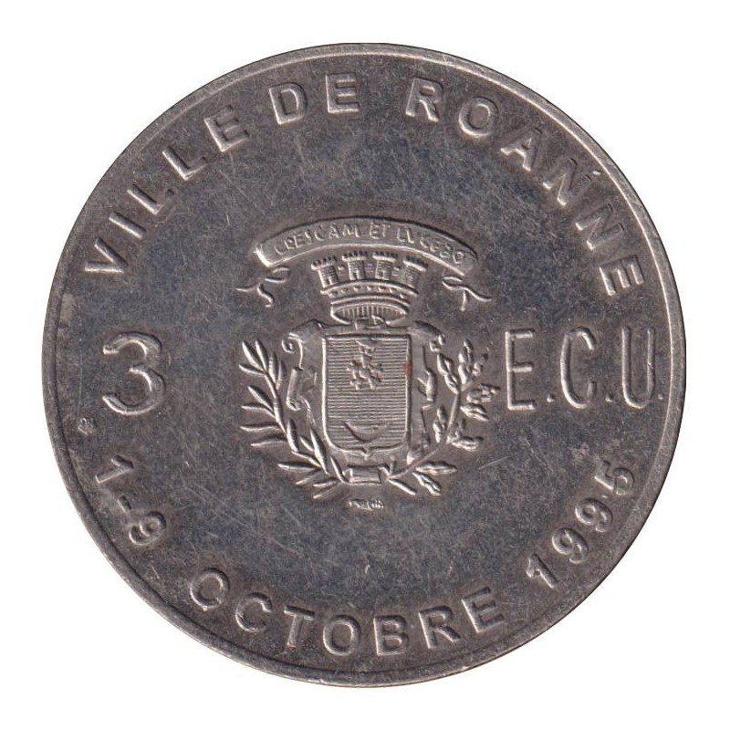 ROANNE - 3 ecu des villes - 1995 - Etat : SUP ROANNE - 3 ecu des villes - 1995 - Etat : SUP