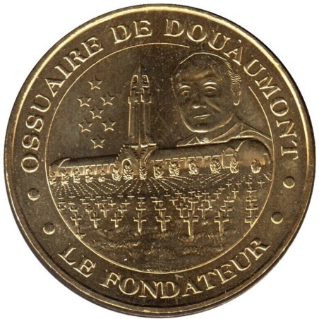 55-1007 - Ossuaire de Douaumont - Le Fondateur - 2010