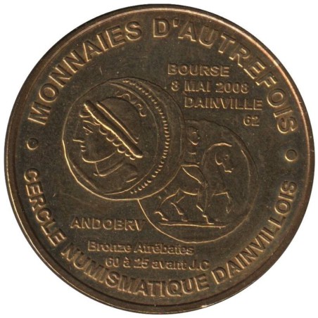 62-0773 - Monnaies autrefois - Bronze Atrebates - 2008 62-0773 - Monnaies autrefois - Bronze Atrebates - 2008