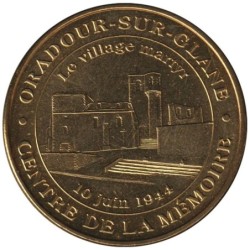 87-0328 - Oradour-sur-Glane - Ctr de la Mémoire - 2013