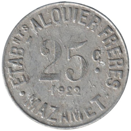 MAZAMET - 4.3 - Monnaie de nécessité - Alquier Frères - 25 centimes 1922 - TB- MAZAMET - 4.3 - Monnaie de nécessité - Alquier Frères - 25 centimes 1922 - TB-
