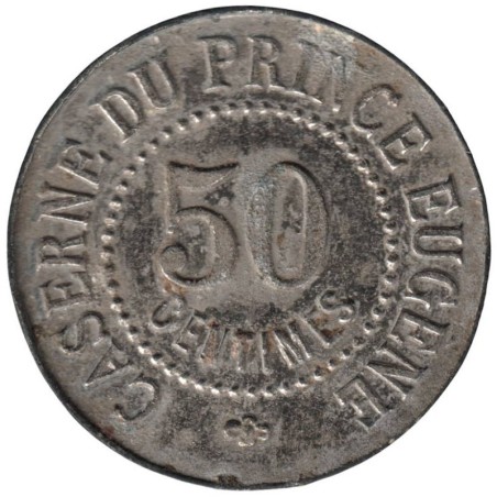 PARIS - C72 - Monnaie de nécessité - Caserne du Prince Eugène - 50 centimes - TTB- PARIS - C72 - Monnaie de nécessité - Caserne du Prince Eugène - 50 centimes - TTB-