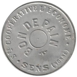 SENS - Monnaie de nécessité - Société Coopérative l'économe Sens - Bon de Pain - TTB+