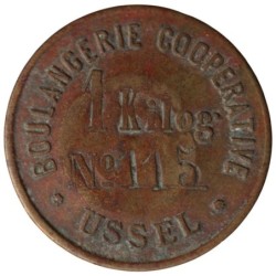 USSEL - 1.1 - Monnaie de nécessité - Boulangerie Coopérative - 1 kg de pain  - TB