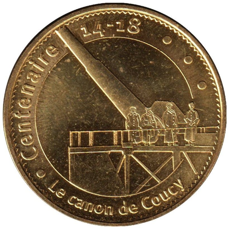 09-1985 - Centenaire 14-18 - Le Canon de Coucy - 2015 09-1985 - Centenaire 14-18 - Le Canon de Coucy - 2015