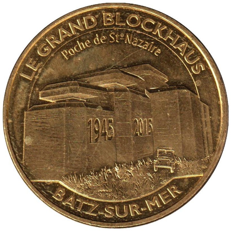 44-2120 - Batz-sur-Mer - Le Grand Blockhaus - 1945-2015 - 2015