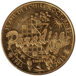 987-2173 - Tahiti - 30 ans de Loisirs Nocturnes Paradise Night - 2015