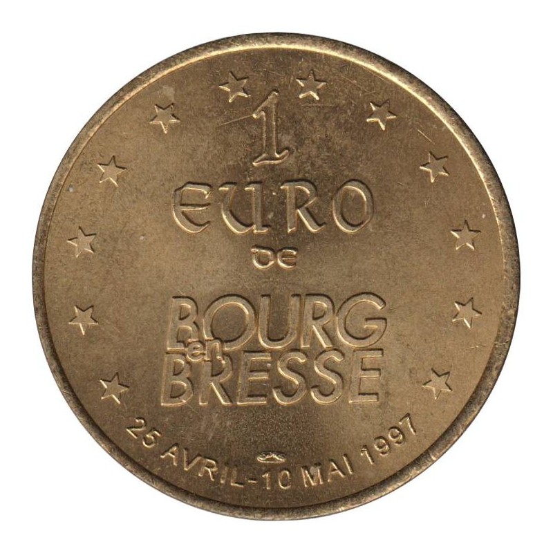 BOURG EN BRESSE - 1 euro des villes - 1997 - Etat : SUP