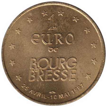BOURG EN BRESSE - 1 euro des villes - 1997 - Etat : SUP BOURG EN BRESSE - 1 euro des villes - 1997 - Etat : SUP