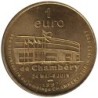 CHAMBERY - 1 euro des villes - 1997 - Etat : SPL