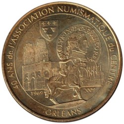 45-0931 - Orléans - 40 ans Asso Numismatique - 2009