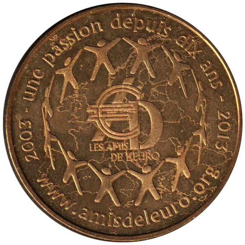 75-1457 - Les Amis de l'Euro - Une passion depuis 10 ans - 2013